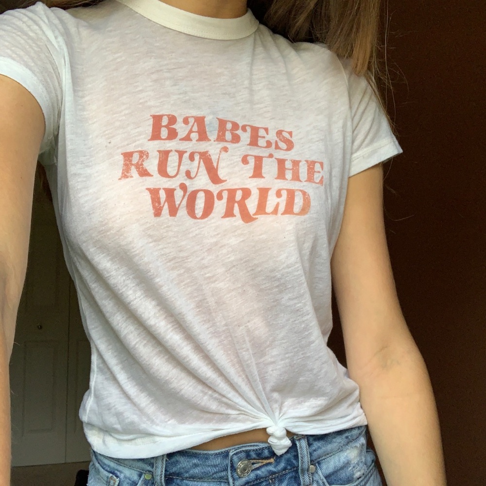 “babes run the world” t-shirt